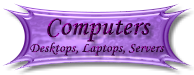 Computers, Desktops, Laptops, Servers